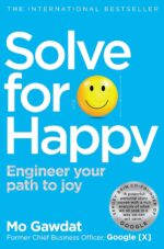 Mo Gawdat 3 Collection Books Set(That Little Voice In Your Head, Solve For Happy, Scary Smart [Hardcover]) - Image 2