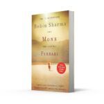 The Monk Who Sold His Ferrari by Robin S. Sharma - Image 2
