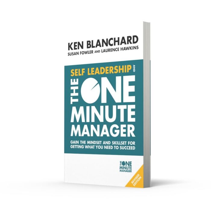 Self Leadership and the One Minute Manager: Gain the Mindset and Skillset for Getting What You Need to Succeed - Image 2