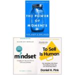 The Power of Moments, Mindset, To Sell is Human Collection 3 Books Set [Paperback]