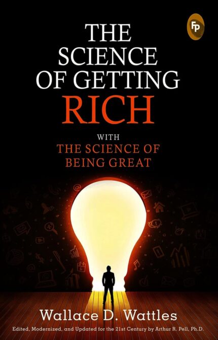The Science of Getting Rich with The Science of Being Great