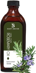 BEAUTY AMBITION Rosemary Oil For Dry, Damaged Hair & Skin Care Oil Essential Oils Pure, Organic, Natural, Undiluted Oil - 150 Ml