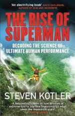 Lifespan Why We Age and Why We Don’t Have To By David Sinclair & The Rise of Superman By Steven Kotler 2 Books Collection Set - Image 3