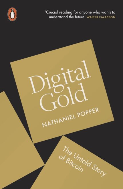 PENGUIN Digital Gold: The Untold Story of Bitcoin