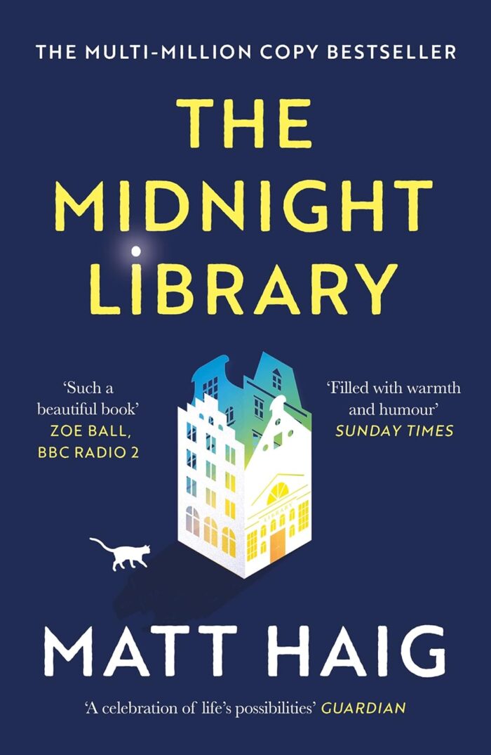 The Midnight Library: The No.1 Sunday Times Bestseller And Worldwide Phenomenon
