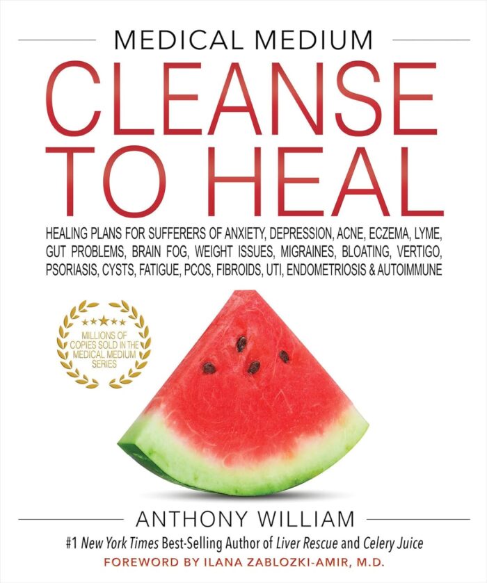 Hay House Medical Medium Cleanse To Heal: Healing Plans For Sufferers Of Anxiety, Depression, Acne, Eczema, Lyme, Gut Problems, Brain Fog, Weight Issues, … Fibroids, Uti, Endometriosis & Autoimmune