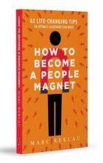 How to Become a People Magnet; 62 Life-Changing Tips to Attract Everyone You Meet - Image 3