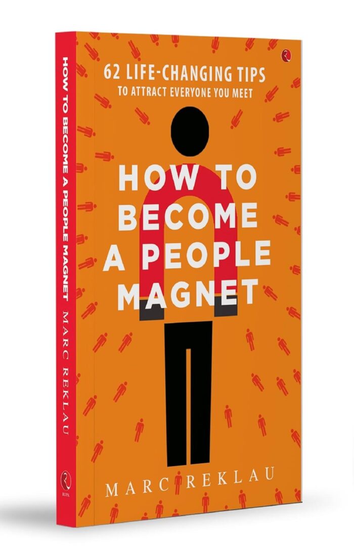 How to Become a People Magnet; 62 Life-Changing Tips to Attract Everyone You Meet - Image 3