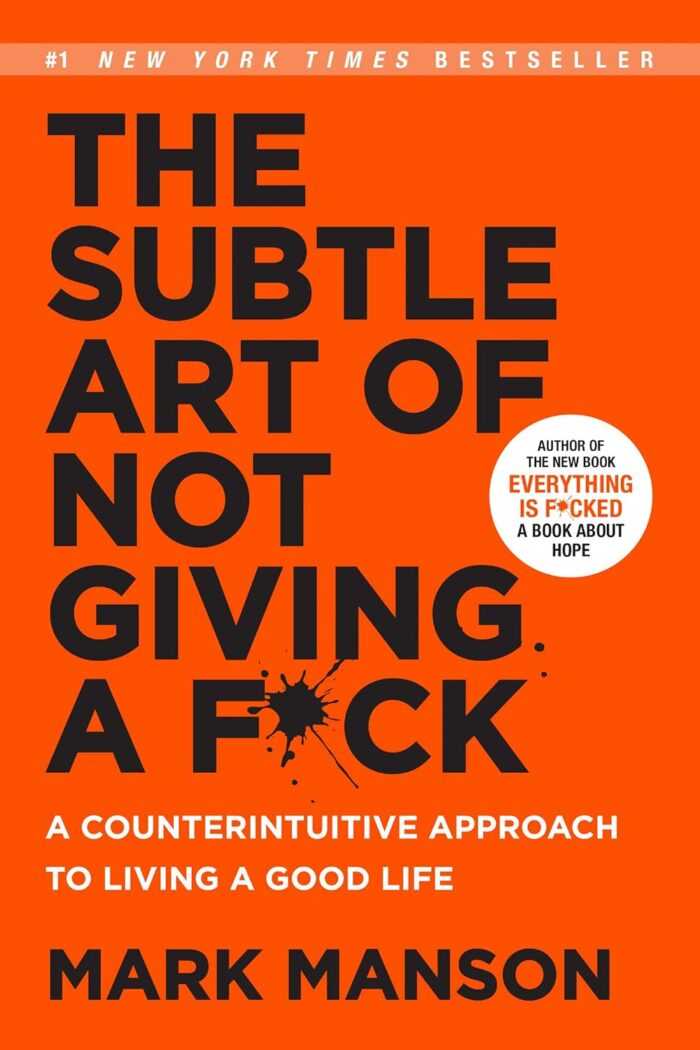 The Subtle Art of Not Giving a Fk: A Counterintuitive Approach to Living a Good Life [Paperback] - Image 1