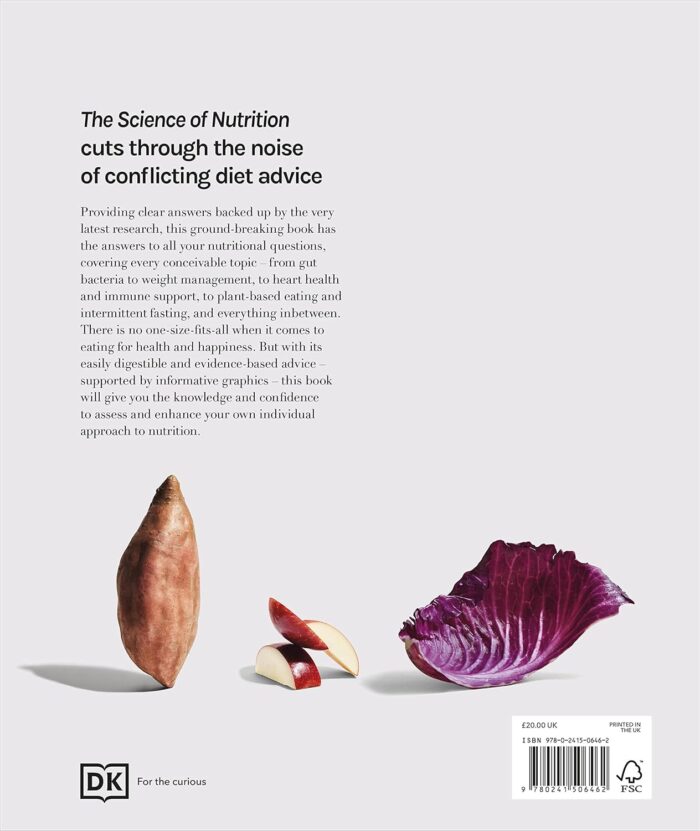 The Science Of Nutrition: Debunk The Diet Myths And Learn How To Eat Well For Health And Happiness - Image 2