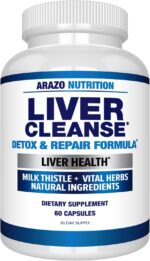 Liver Cleanse Detox & Repair Formula – 22 Herbs Support Supplement: Milk Thistle Extracts Silymarin, Beet, Artichoke, Dandelion, Chicory Root – Arazo Nutrition USA