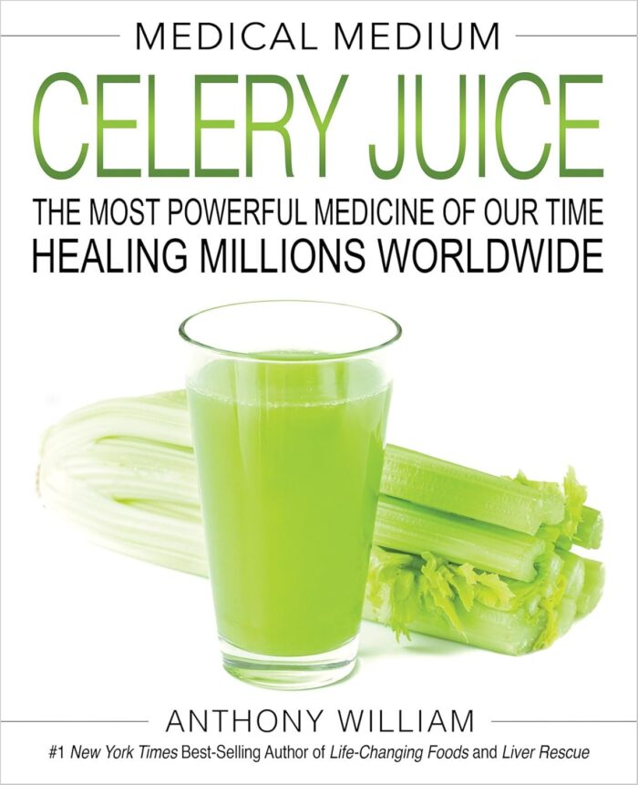 Random House Books for Young Readers Medical Medium Celery Juice: The Most Powerful Medicine of Our Time Healing Millions Worldwide