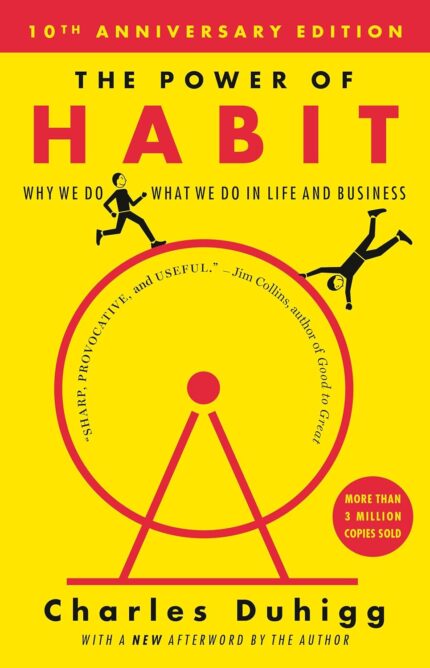 Random House Trade The Power of Habit: Why We Do What We Do In Life And Business