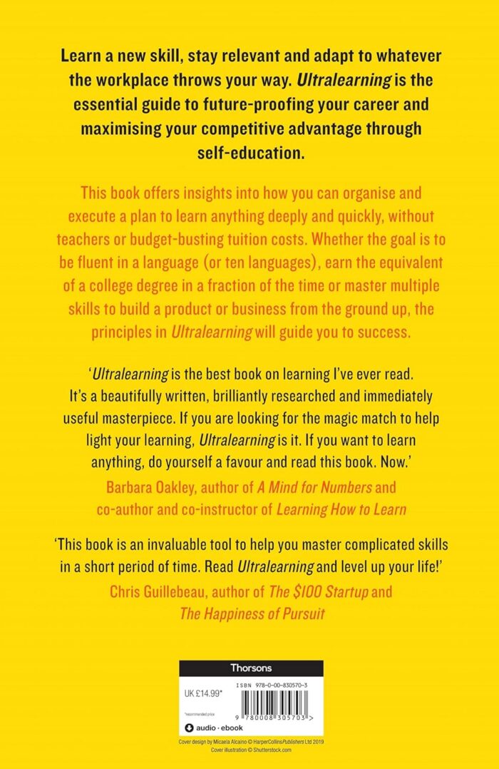 Thorsons Ultralearning: Accelerate Your Career, Master Hard Skills and Outsmart the Competition - Image 2