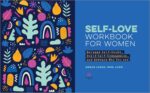 Self-Love Workbook for Women: Release Self-Doubt, Build Self-Compassion, and Embrace Who You Are - Image 7