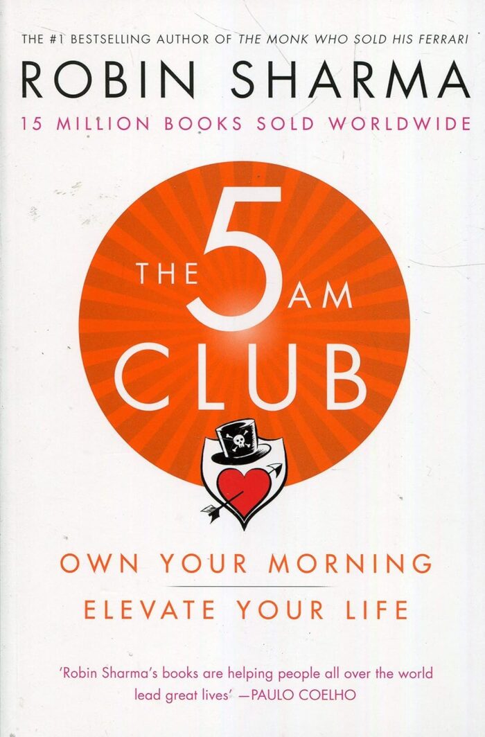 Life Lessons from the Monk Who Sold His Ferrari, The 5 Am Club, The Leader Who Had No Title 3 Books Collection Set By Robin Sharma - Image 3