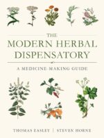 North Atlantic Books The Modern Herbal Dispensary: A Medicine-Making Guide