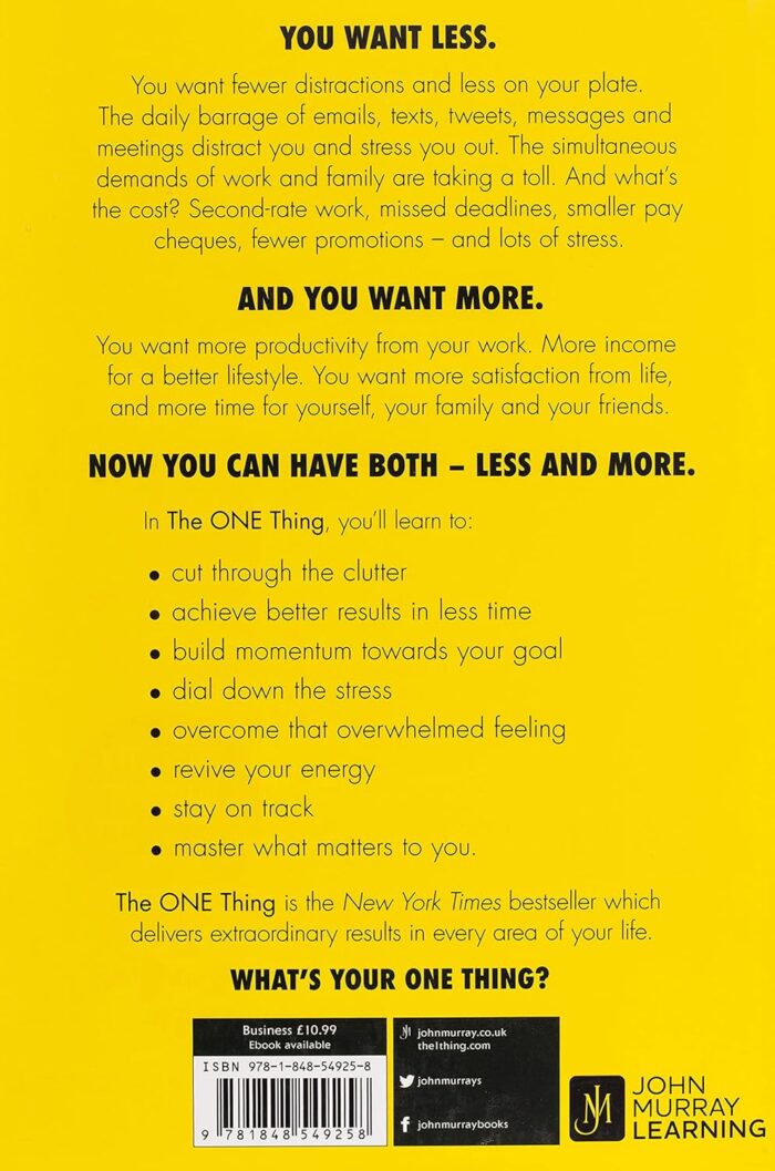 The One Thing: The Surprisingly Simple Truth Behind Extraordinary Results: Achieve Your Goals With One Of The World'S Bestselling Success Books - Image 2