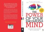 The Power of Your Subconscious Mind: A personal transformation and development book, understanding human psychology and thinking by Dr Joseph Murphy - Image 2