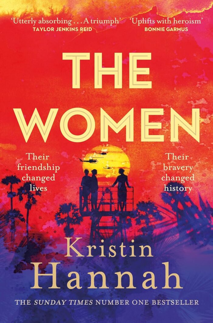 The Women: The Instant Sunday Times Bestseller from the author of The Nightingale