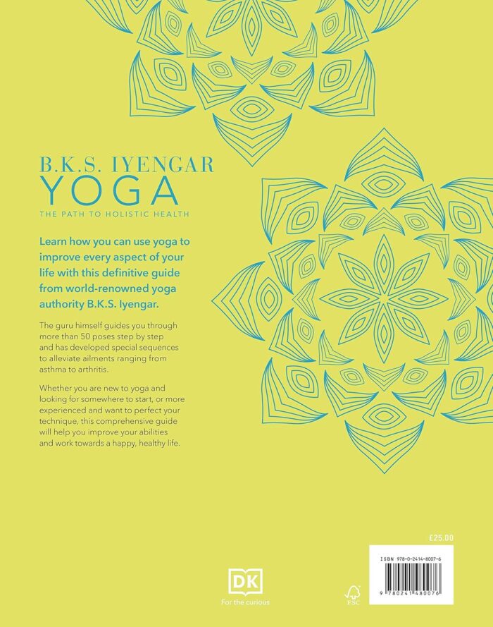 DK B.K.S. Iyengar Yoga The Path to Holistic Health: The definitive step-by-step guide - Image 2