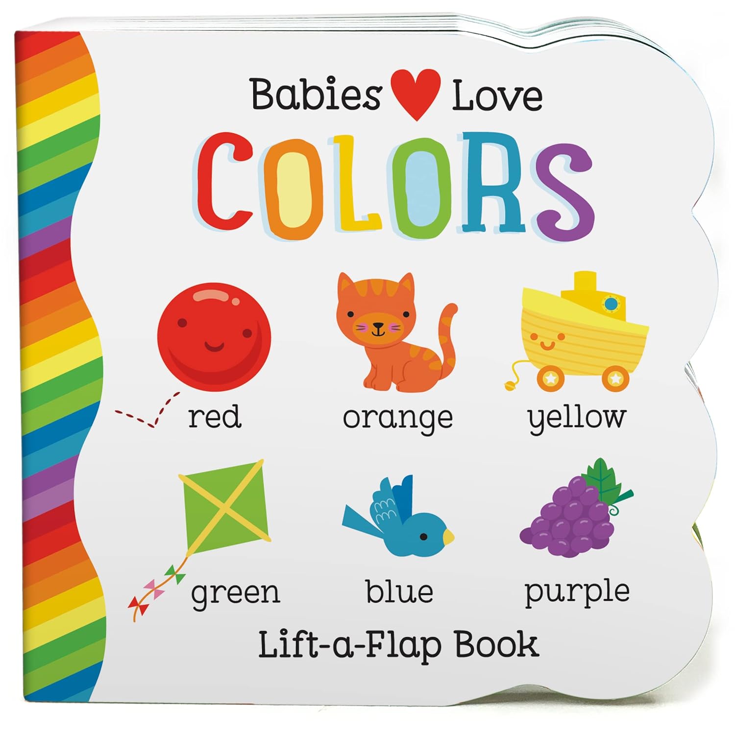 Babies Love Colors – A First Lift-a-Flap Board Book for Babies and Toddlers Learning about Colors