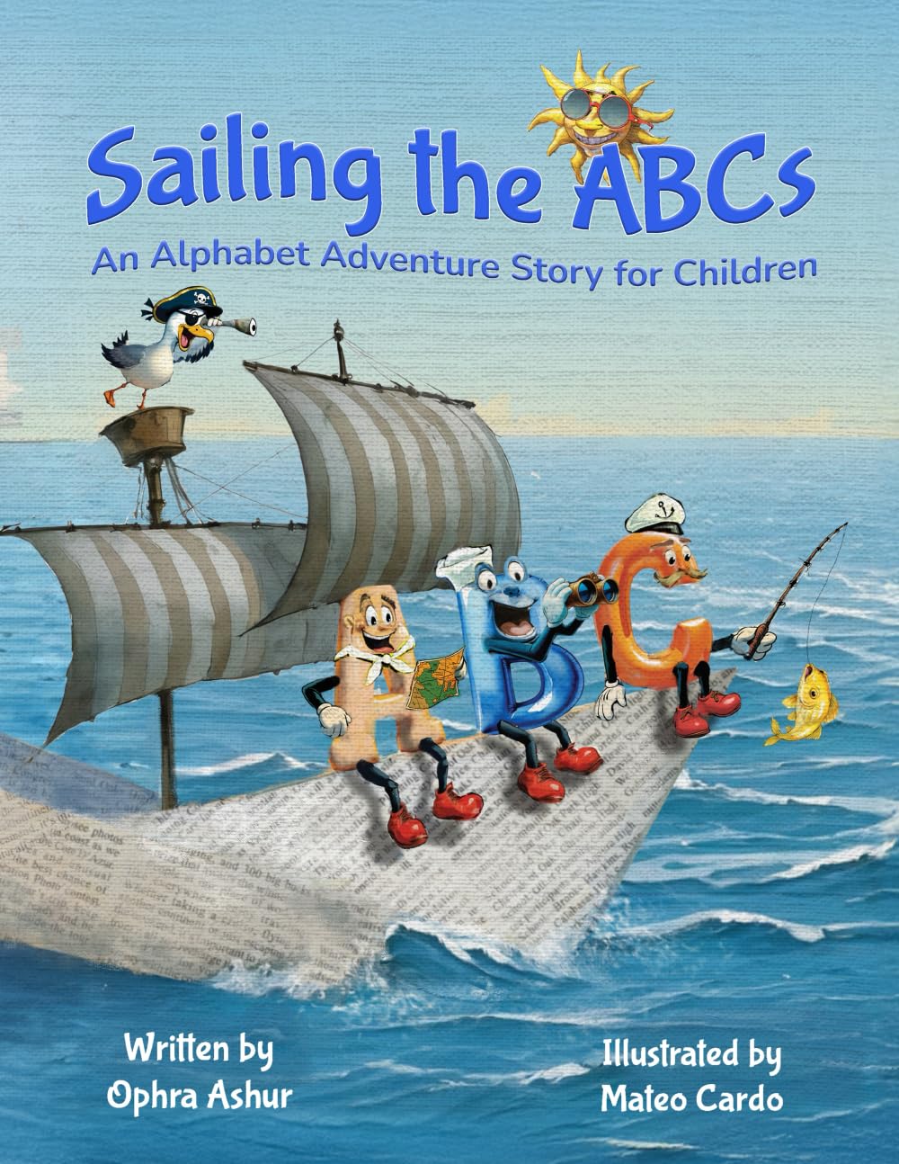 SAILING THE ABCs: An Alphabet Adventure Story for Children
