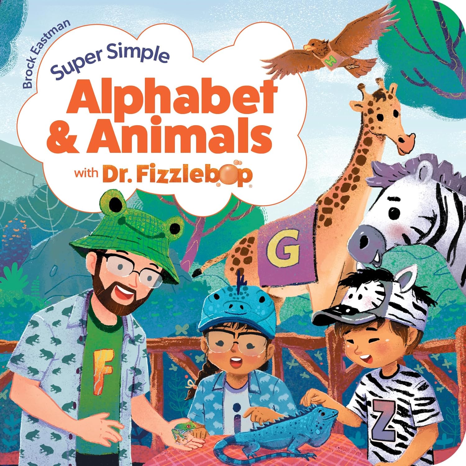 Super Simple Alphabet and Animals with Dr. Fizzlebop (Dr. Fizzlebop’s Super Simple Science)