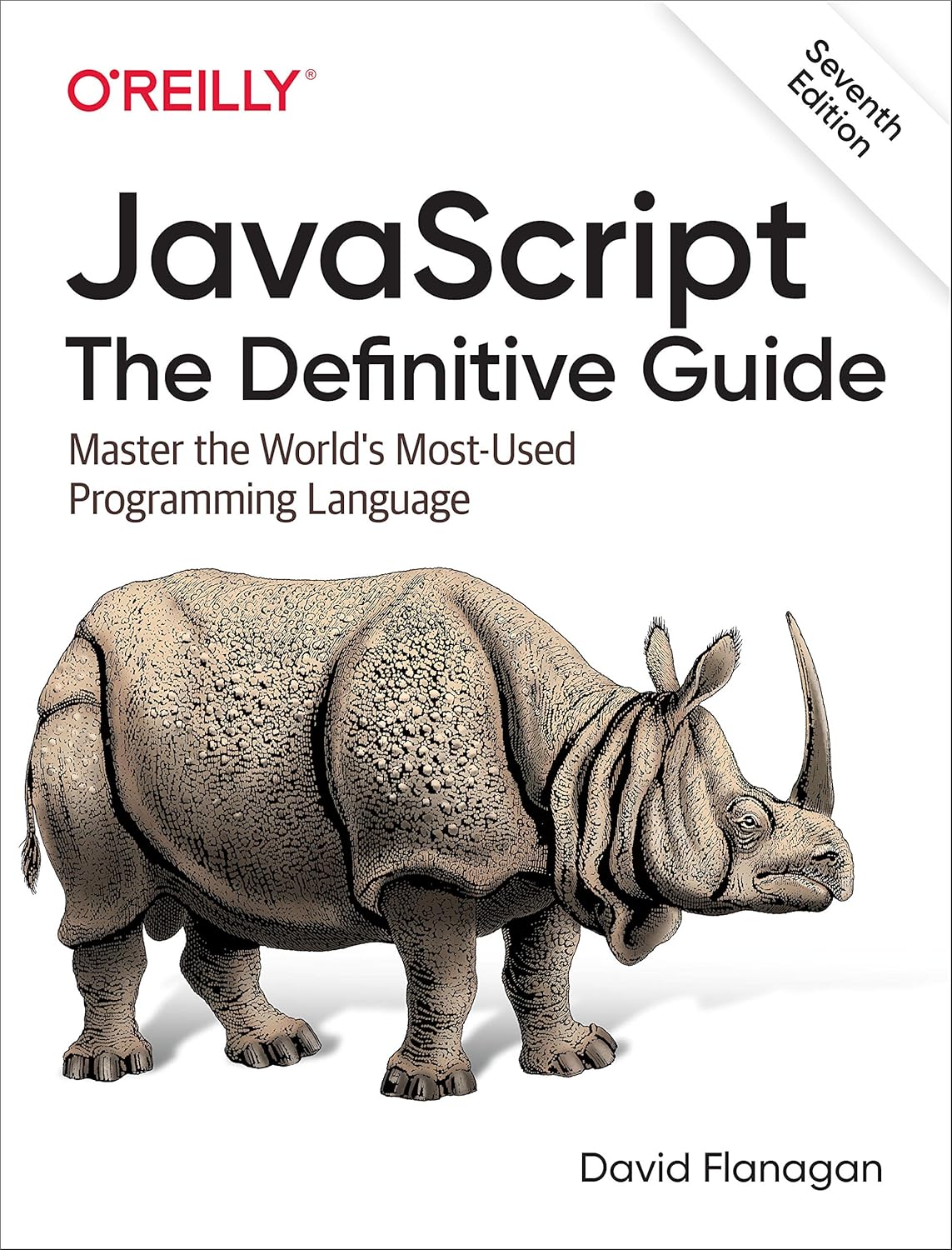 JavaScript: The Definitive Guide: Master the World’s Most-Used Programming Language