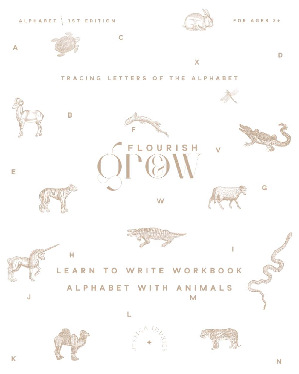 Learn to Write Workbook – Alphabet With Animals: Tracing Letters of the Alphabet in White (Flourish and Grow with Animals)