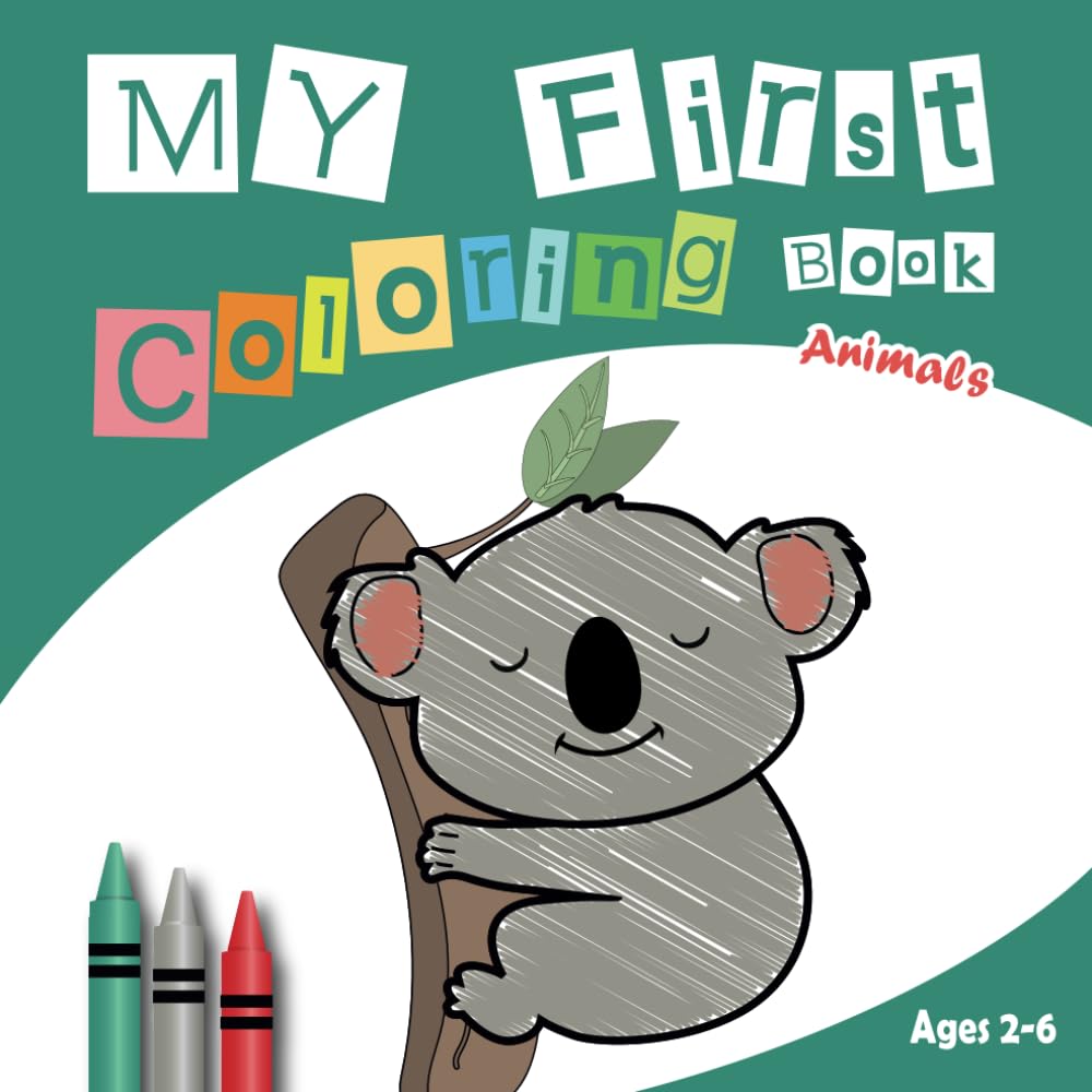 My First Coloring Book Animals: + 50 Animals to Color | Large drawings, bold lines and simple | For Toddlers (Ages 2-6) (Toddlers coloring book)