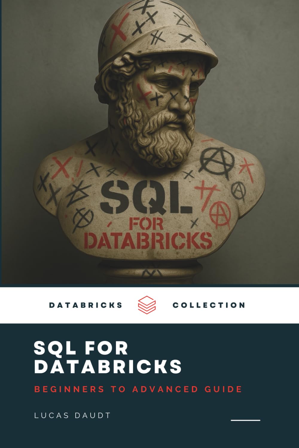 SQL for Databricks: Beginners to Advanced