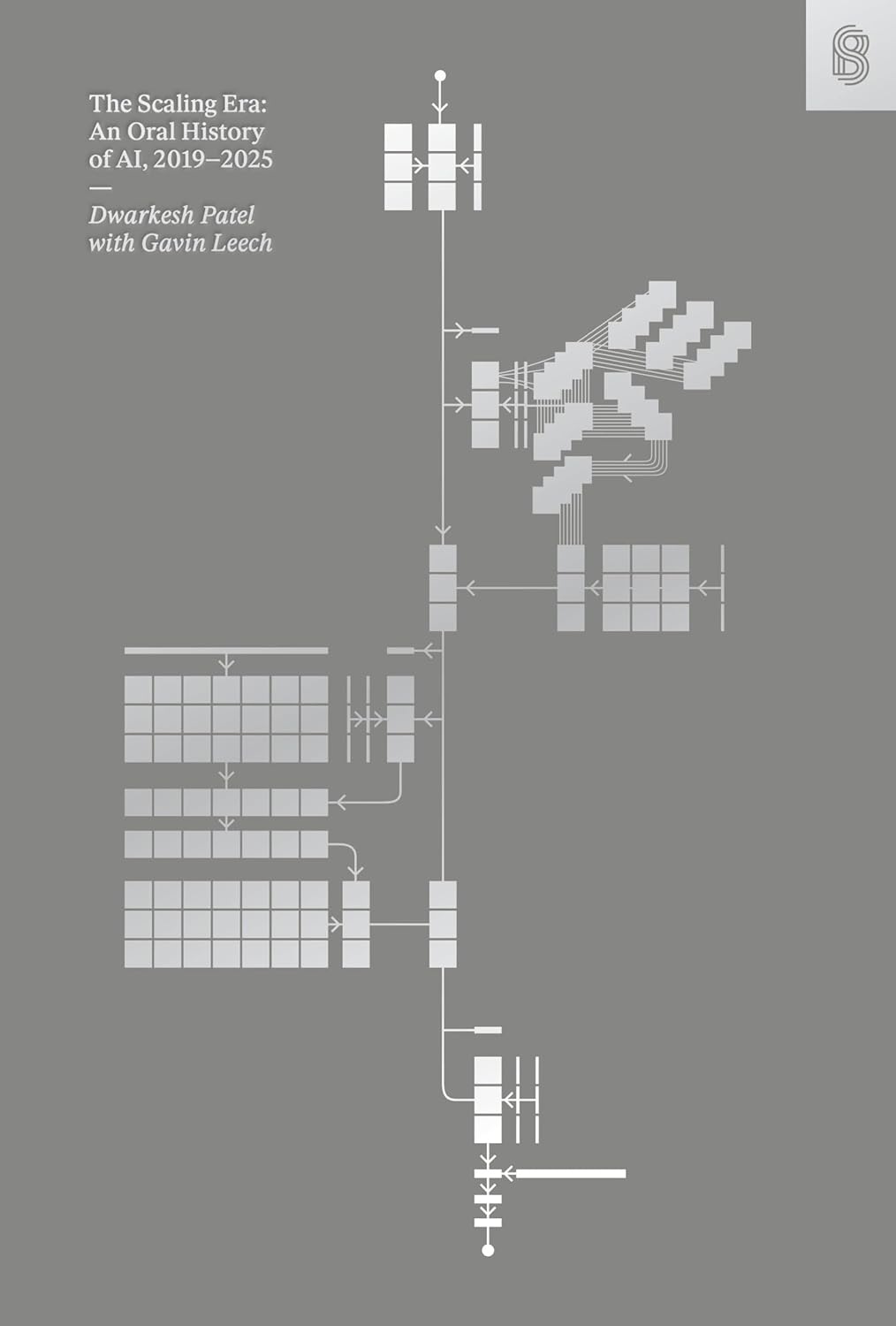 The Scaling Era: An Oral History of AI, 2019–2025