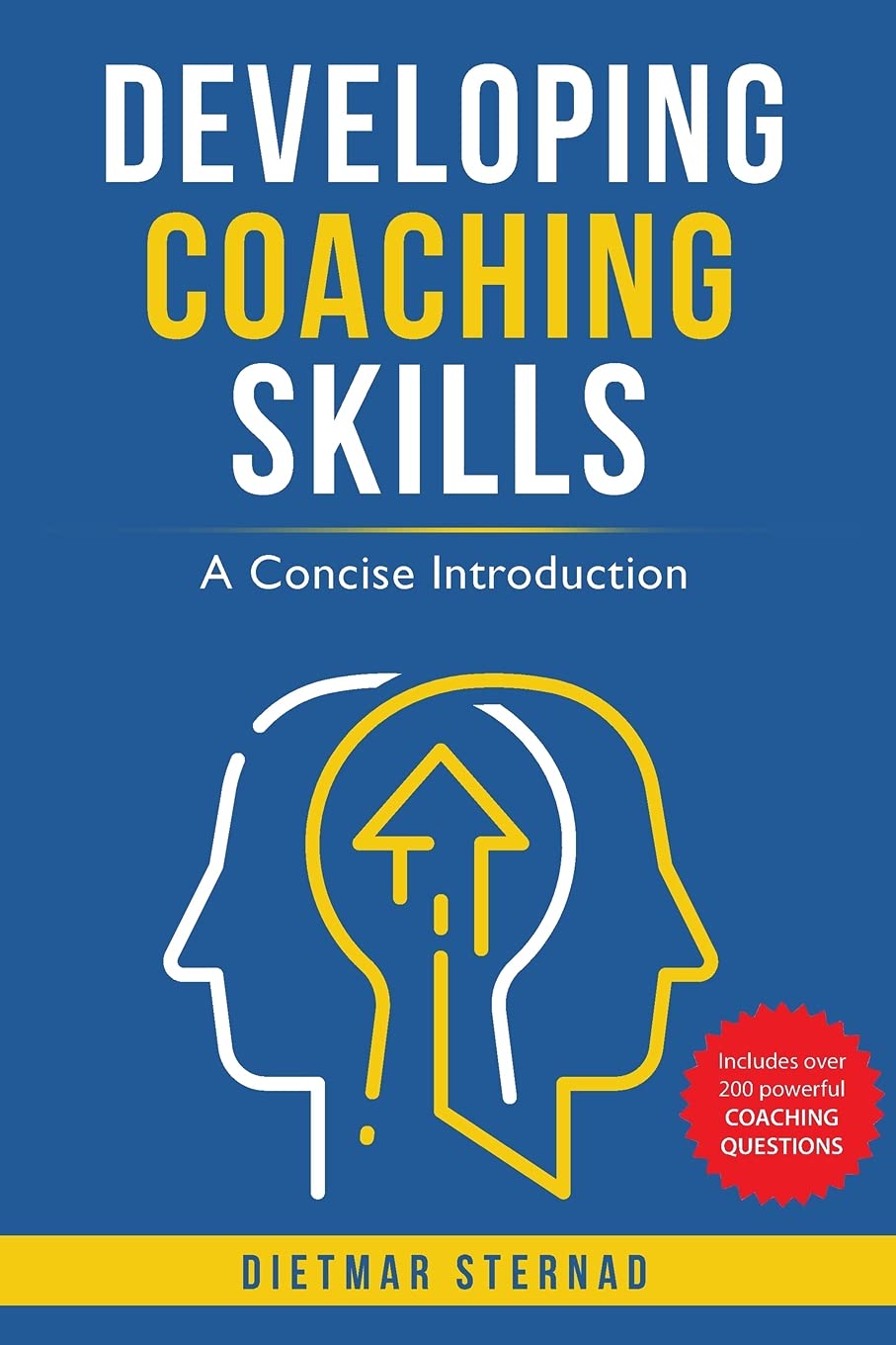 Developing Coaching Skills: A Concise Introduction