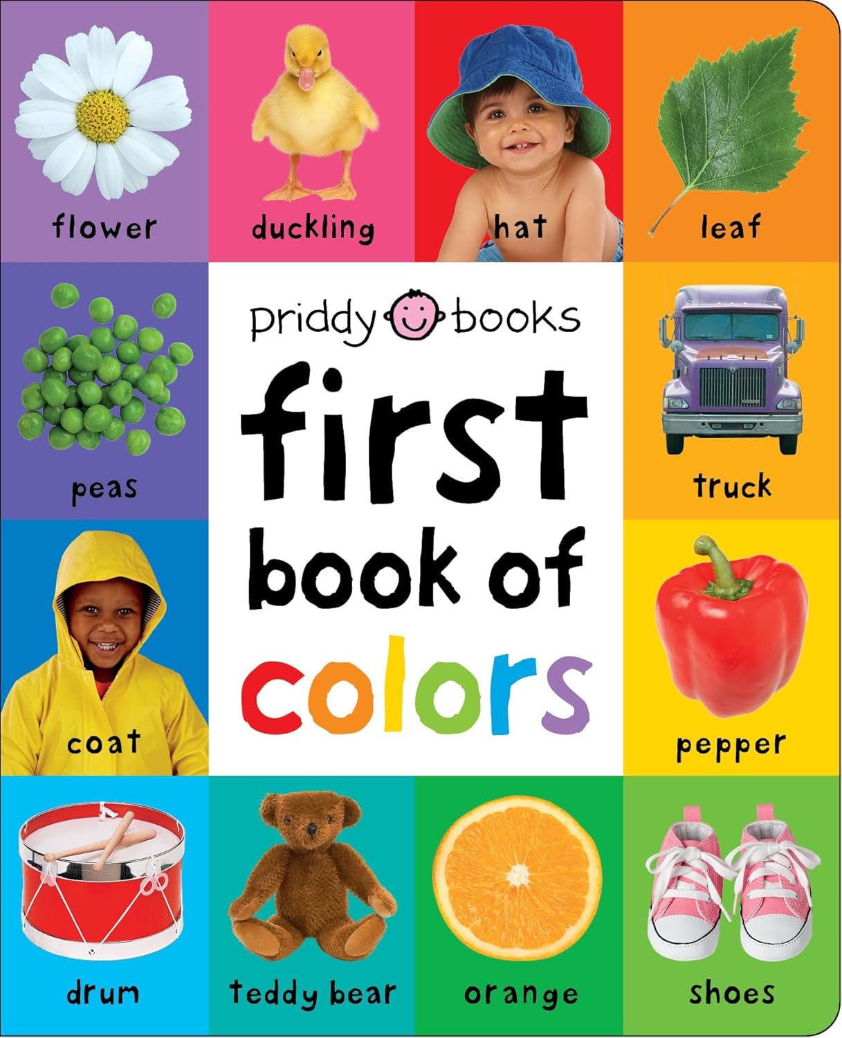 First 100 Padded: First Book of Colors: An essential early-learning book