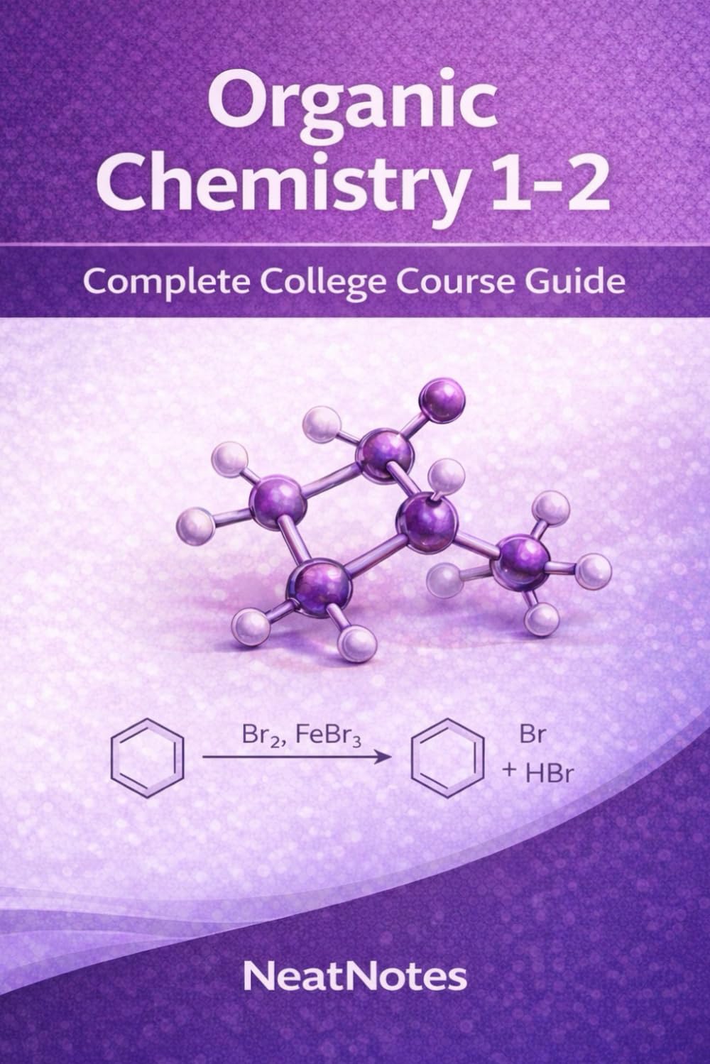 Organic Chemistry 1-2 Pocket Guide: Helpful Reference and Summary (Course Summaries)