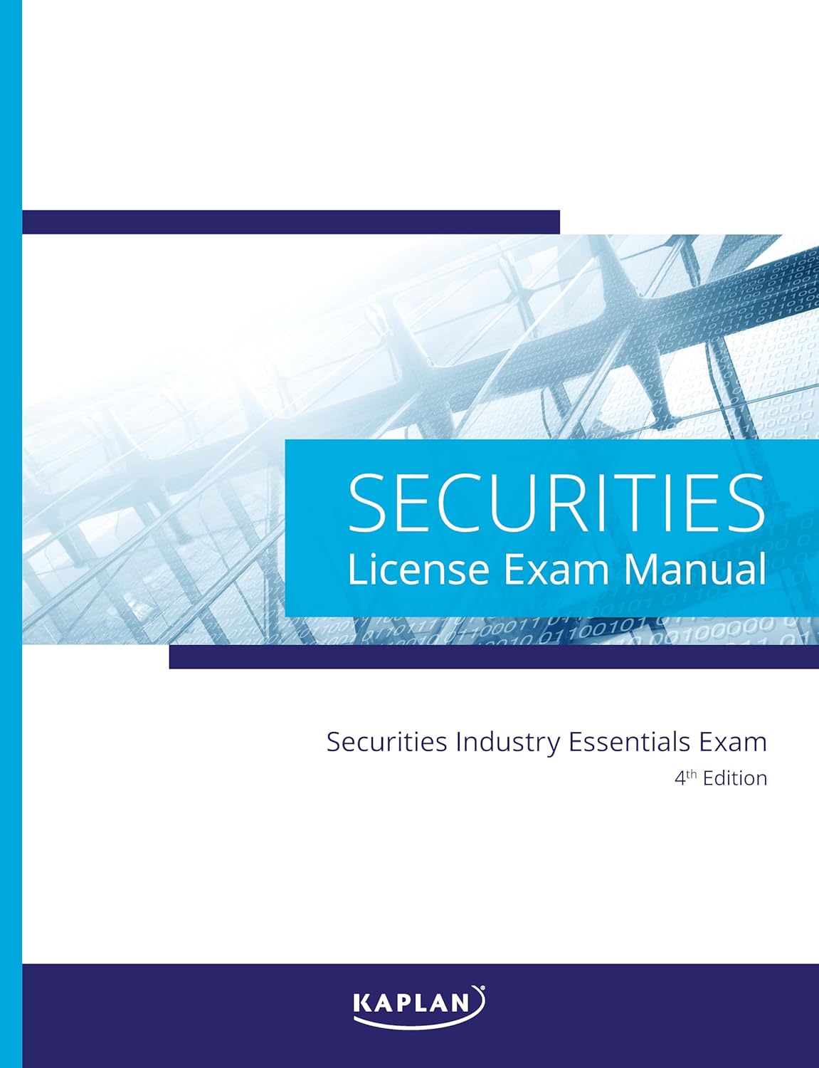 Kaplan Securities Industry Essentials (SIE) License Exam Manual, 4th Edition