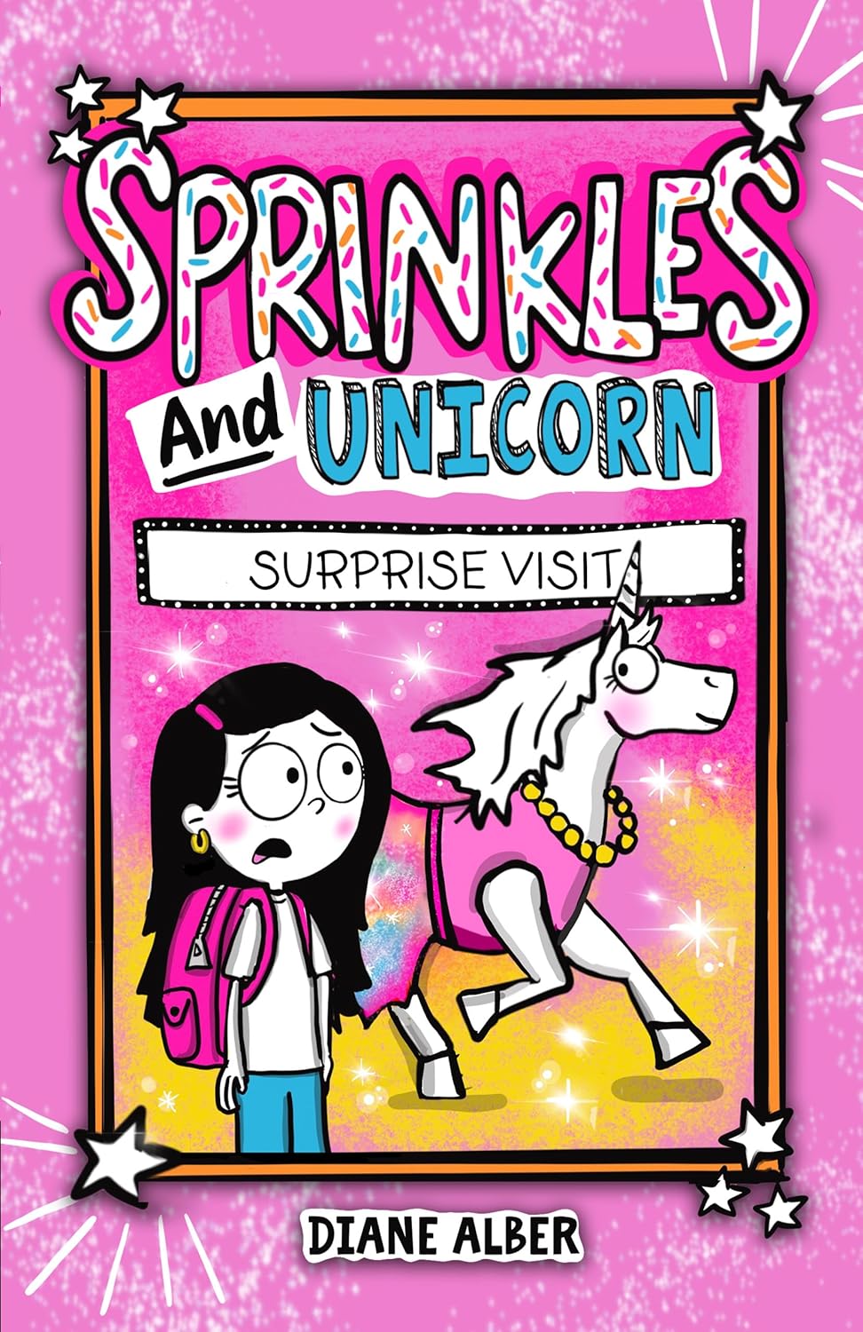 Sprinkles and Unicorn: Surprise Visit (Sprinkles and Unicorn- Dyslexia-Friendly, Funny, Illustrated Chapter Books for Kids Ages 6-9)