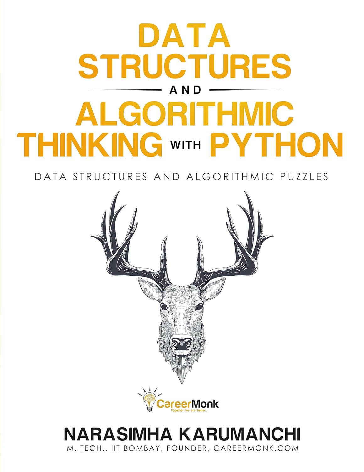 Data Structure and Algorithmic Thinking with Python: Data Structure and Algorithmic Puzzles