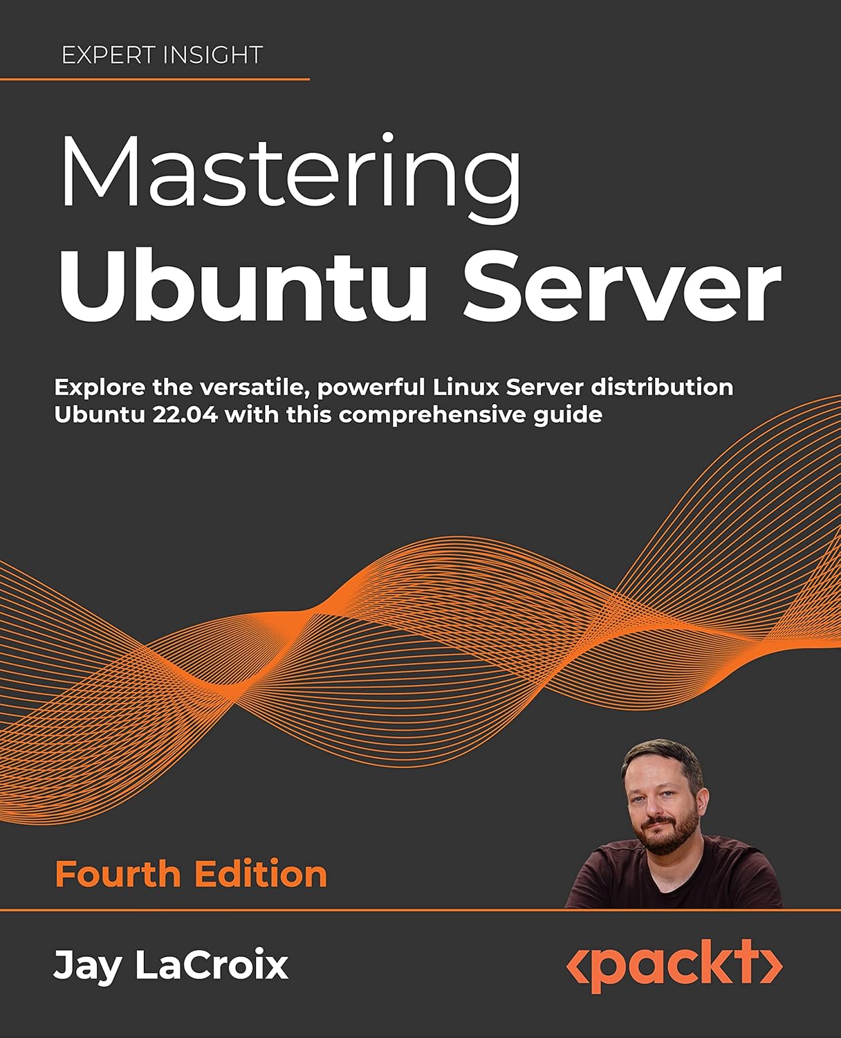 Mastering Ubuntu Server: Explore the versatile, powerful Linux Server distribution Ubuntu 22.04 with this comprehensive guide
