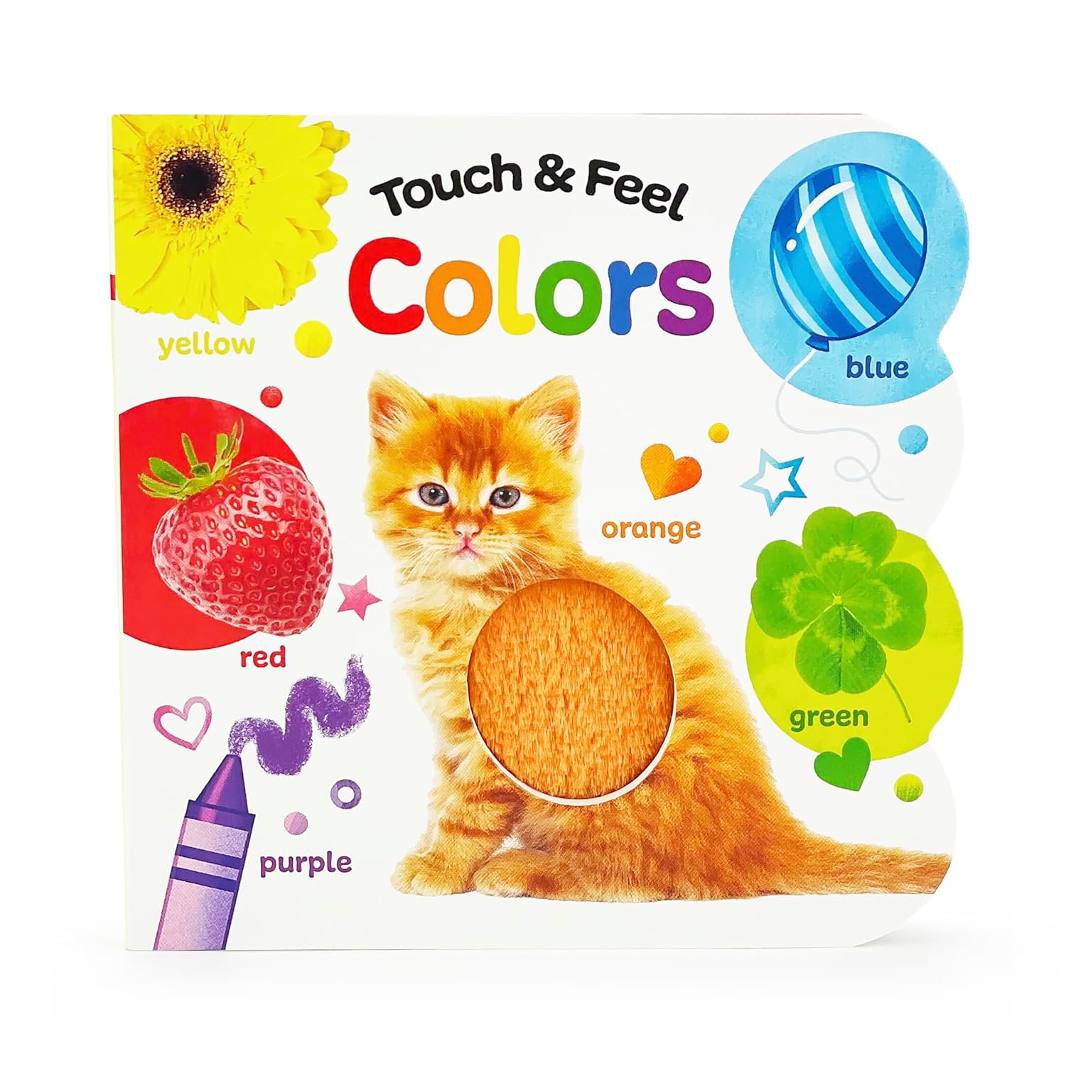 Touch and Feel Colors: Baby & Toddler Sensory Board Book (Touch & Feel)
