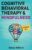 Cognitive Behavioral Therapy and Mindfulness: 2 Books in 1