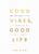 Good Vibes, Good Life: How Self-Love Is the Key to Unlocking Your Greatness: OVER 2 MILLION COPIES SOLD