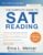 The Critical Reader, Fifth Edition: The Complete Guide to SAT Reading