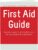 Urgent First Aid Guide with CPR & AED – 52 Pages | Full Color First Aid Booklet by Urgent First Aid™ complies with OSHA & New ANSI Guidelines, Pocket Guide