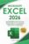 Microsoft Excel: The Most Updated Crash Course from Beginner to Advanced | Learn All the Functions, Macros, and Formulas to Become a Pro in 7 Days or Less
