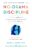 No-Drama Discipline: The Whole-Brain Way to Calm the Chaos and Nurture Your Child’s Developing Mind