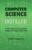 Computer Science Distilled: Learn the Art of Solving Computational Problems