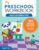 My Preschool Workbook: 101 Games & Activities that Prepare Your Child for School