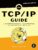The TCP/IP Guide: A Comprehensive, Illustrated Internet Protocols Reference